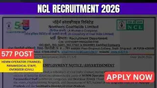 577 Vacancies Out – NCL Recruitment 2026 Apply Online Full Process Explained