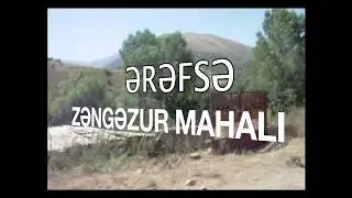 Ərəfsə , Erevse , Zəngəzur , Sisian ,