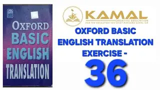 Oxford Basic English Translation Ex 36
