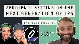 ZeroLend: Betting On The Next Generation Of L2s