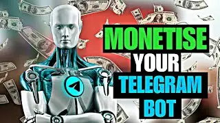 10 Profitable Strategies to Monetize Your Telegram Bot