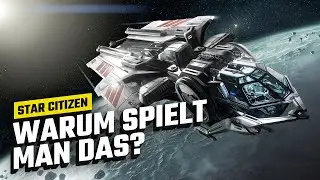 Star Citizen: Was treibt die Spieler an?