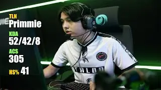 TLN Primmie First Debut VCT Pacific 52 Kill in 2 Map