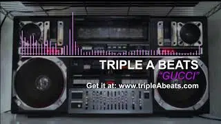 Gucci Mane Type Beat 2017 "GUCCI" [Triple A Beats]