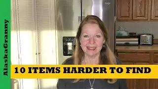 10 Items Harder To Find...Grocery Shortages SHTF Ahead...Everything Shortages