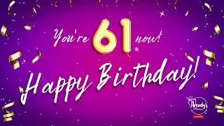 Happy 61st Birthday Song
