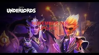 UNDERLORDS REWORKED! Dota Underlords November 14 Update Walkthrough