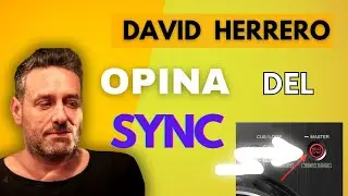 Los DJ's que usan SYNC - La opinión de Un DJ Mítico como @DAVIDHERREROTV  y Las nuevas tecnologías