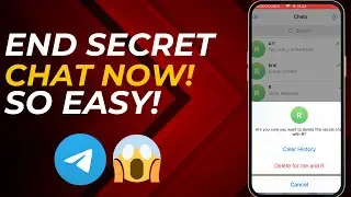 How to Remove Secret Chat from Telegram Easily