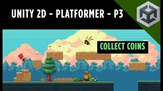 How to make a 2d platformer in unity -  Part 3 (Coin Pickup & UI Counter)