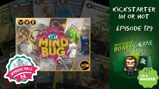 Kickstarter 101 or Not (EP179) Mindbug - Règles et critique