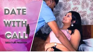 Date with call Girl || One Night with call Girl ||Short Film ||