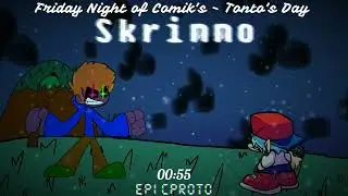 Skrimmo - Friday Night of Comik's: REBRUSHED [TONTO'S DAY] Ost