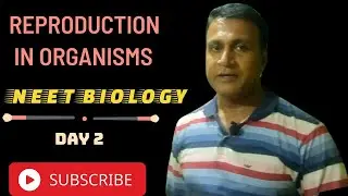 Reproduction in Organisms | NEET BIOLOGY | CLASS 12 | Lecture 2 | AB Sir