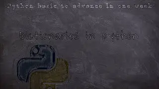 dictionary in python | python basic to advance in one week 