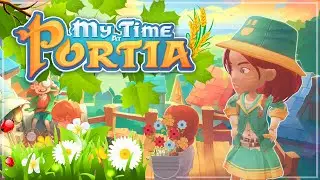 Самый лучший сюрприз!🏡My Time at Portia #39