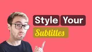 How to Add Stylized Subtitles to Your Videos (ADD SOME SPICE TO YOUR VIDEOS)