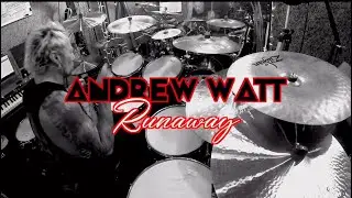 ANDREW WATT - Runaway (drum cover)