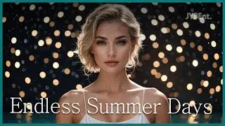 Endless Summer Days - J.