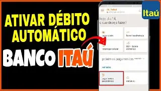 Como ativar debito Automático Banco Itaú