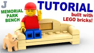 How To Make A Memorial Park Bench With LEGO Bricks Tutorial