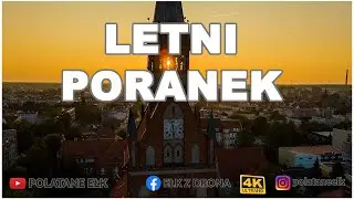 Letni Poranek - 25 sierpnia 2024