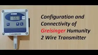 Greisinger Humunity 2 - wire Transmitter Connection and Configuration