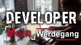 Wie bin ich zum Programmieren gekommen? | Tipps und Tricks zum Start als Programmierer|