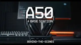 A50 Wireless + Base Station || Behind the Scenes