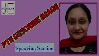 PTE DESCRIBE IMAGE (SPEAKING SECTION)