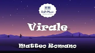 Matteo Romano - Virale (Testo / Lyrics) Sanremo 2022