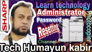 Sharp administrator password reset location.Sharp MX-M265NE MX- M264N MX-M314N || 