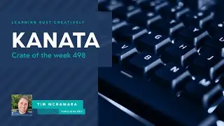 Crate of the week 498 - Kanata
