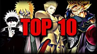 My Top 10 Anime Characters