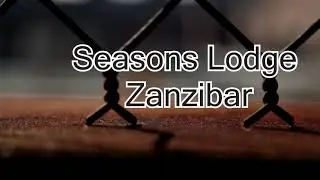 Seasons Lodge Zanzibar, Понгве Танзания