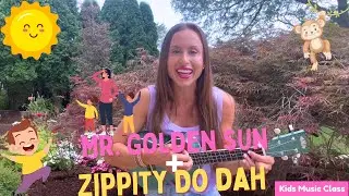 Mr.  Golden Sun + Zippity Do dah with Miss Jolie!