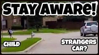 WATCH YOUR CHILDREN!