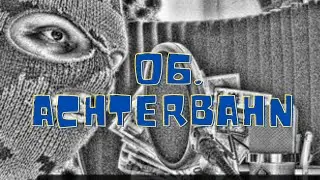 06.  Achterbahn (Perverz)