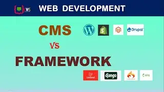 Difference between CMS and FRAMEWORK | What is CMS and Framework