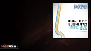 Digital Energy & Bruno Alves - Interstellar (Original Mix)