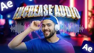 How to Increase Audio in After Effects | Boost Sound Volume Easily