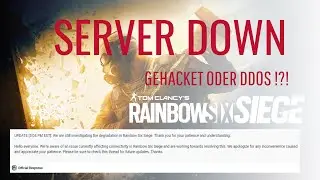 SERVER DOWN ✅UBISOFT GET HACKED, DDOS ✅ RAINBOW SIX SIEGE DOWN
