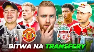 BITWA O ANGLIĘ NA TRANSFERY! LIVERPOOL VS UNITED Z PLKD I JUNAJTEDEM W FIFE 23!