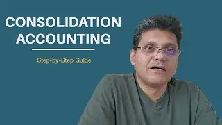 ACCA Financial Accounting (FA) / Consolidation Accounting explained simply - Part 1