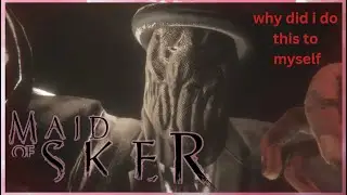 Getting scared in Maid of Sker