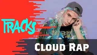 Cloud Rap - Tracks ARTE