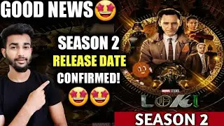 Loki Season 2 Release Date | Loki Season 2 Release Date and Time | Marvel Studios | Hotstar |