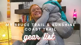 My Bruce Trail & Sunshine Coast Trail Gear List