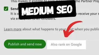 How to Rank Medium Stories on Google