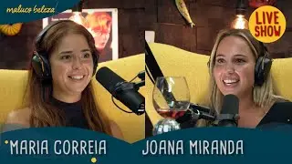 Maria Correia & Joana Miranda - A GOSTO DO MALUCO
